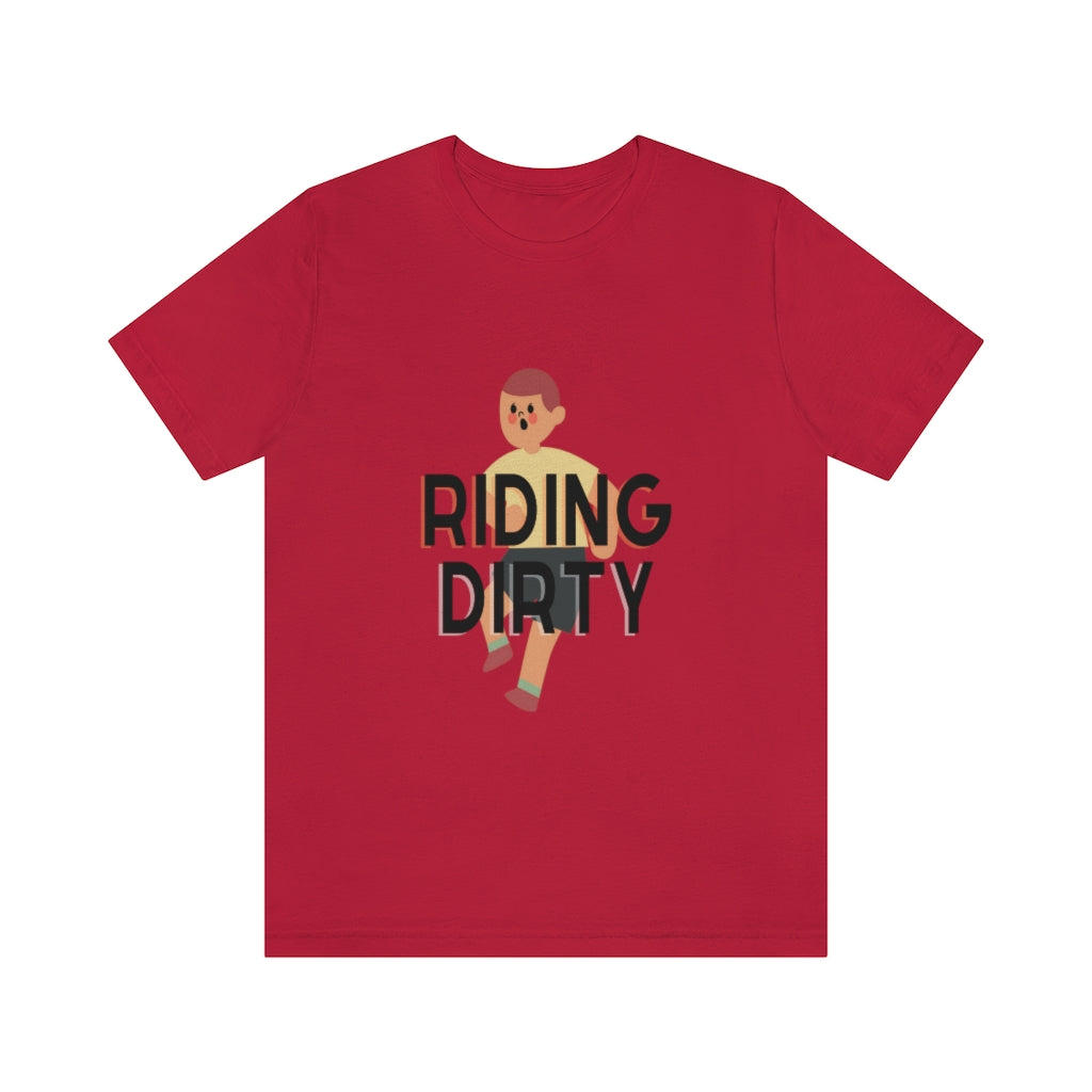 Riding Dirty Jersey Short Sleeve Tee