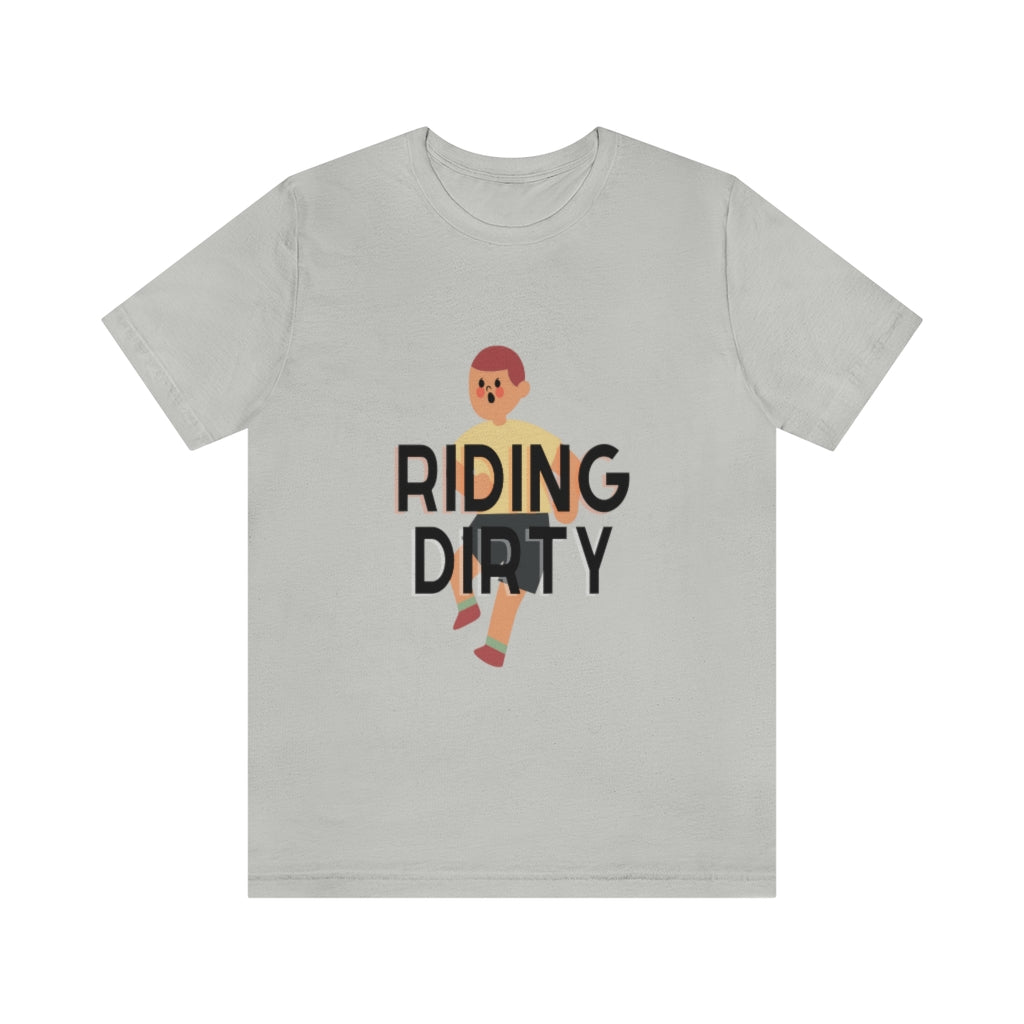 Riding Dirty Jersey Short Sleeve Tee