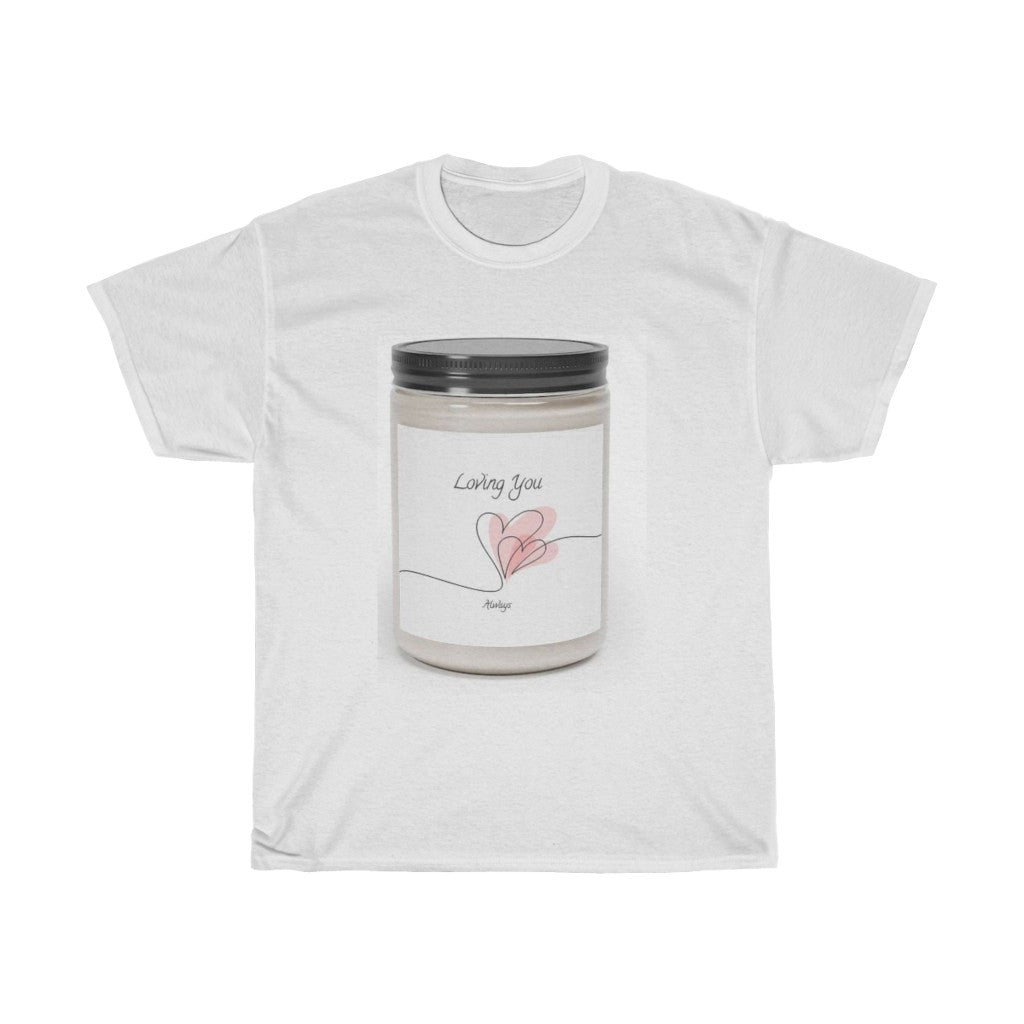 Loving You Unisex Tee