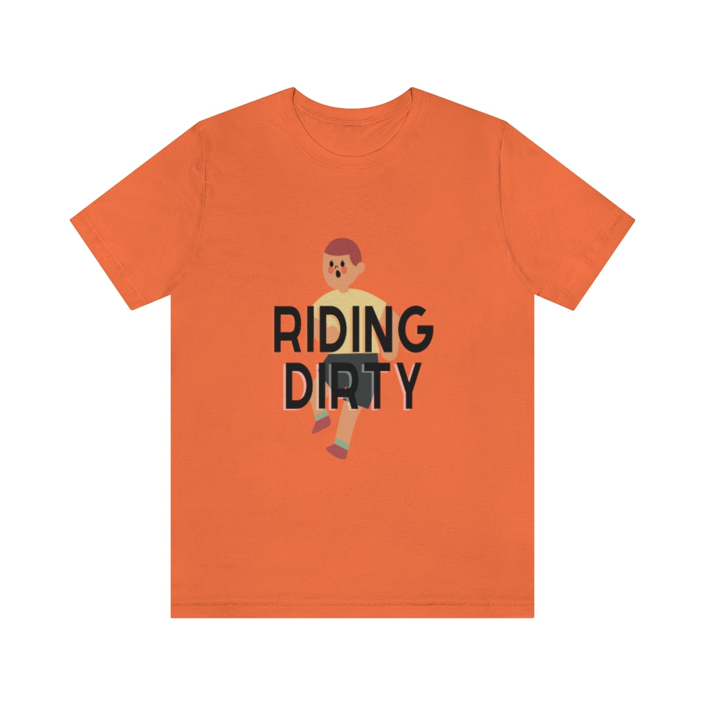 Riding Dirty Jersey Short Sleeve Tee