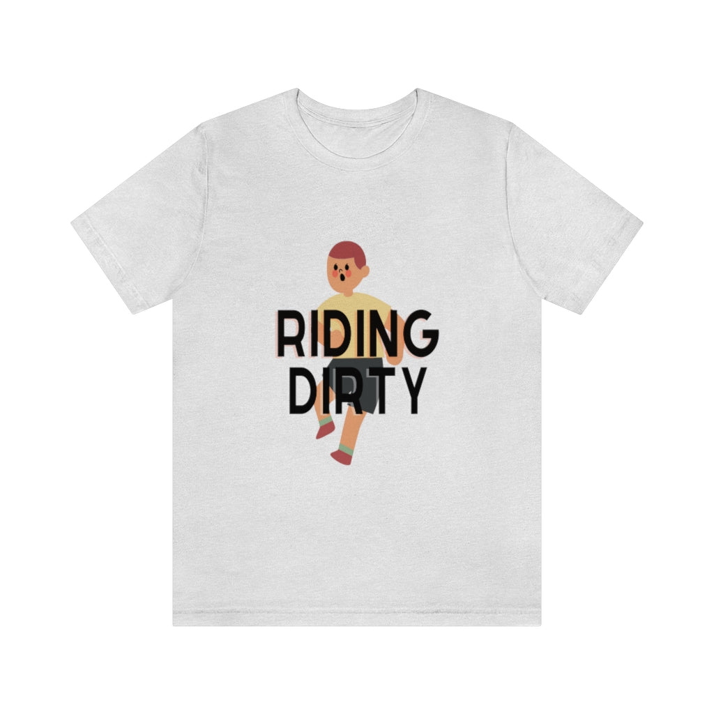 Riding Dirty Jersey Short Sleeve Tee