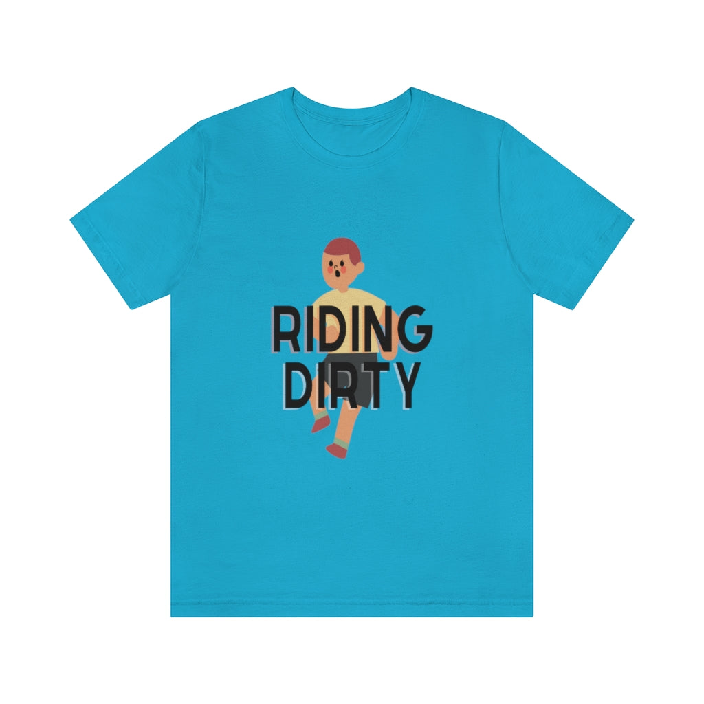 Riding Dirty Jersey Short Sleeve Tee